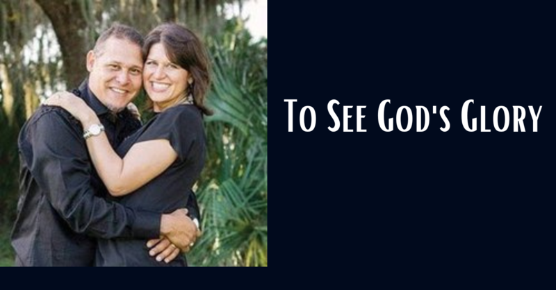 To See God's Glory