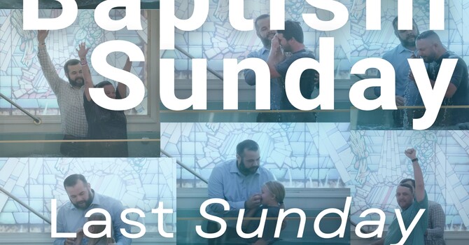 Baptism Sunday