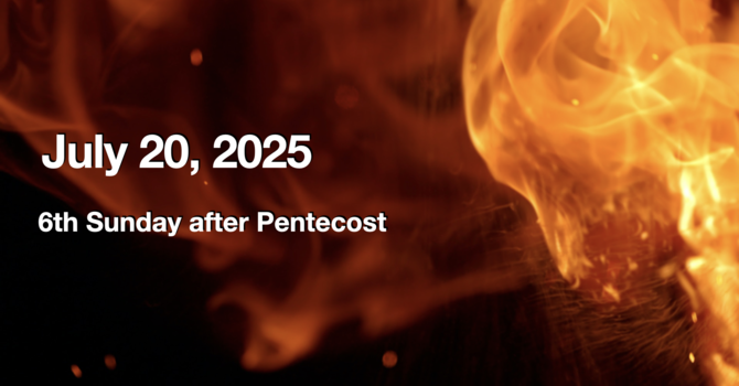 Eucharist Service - July 20, 2025