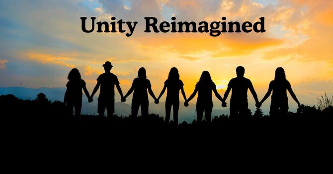 Unity Reimagined