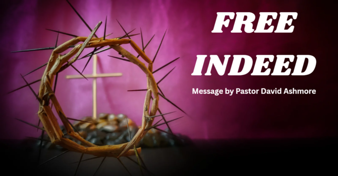 Free Indeed