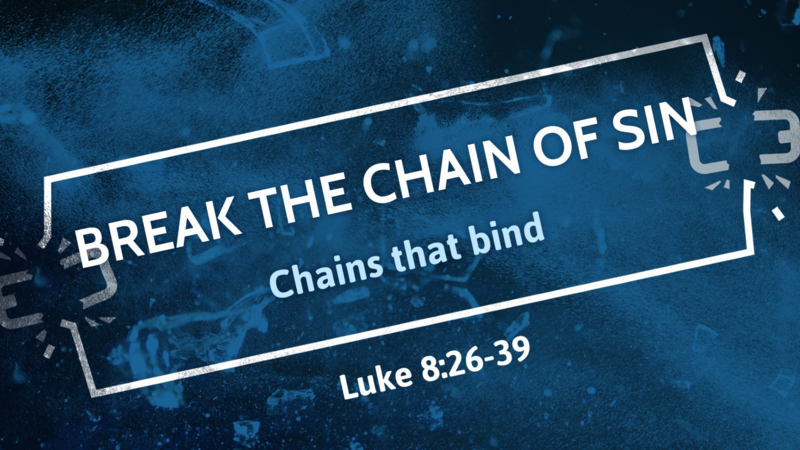 Break the Chain of Sin