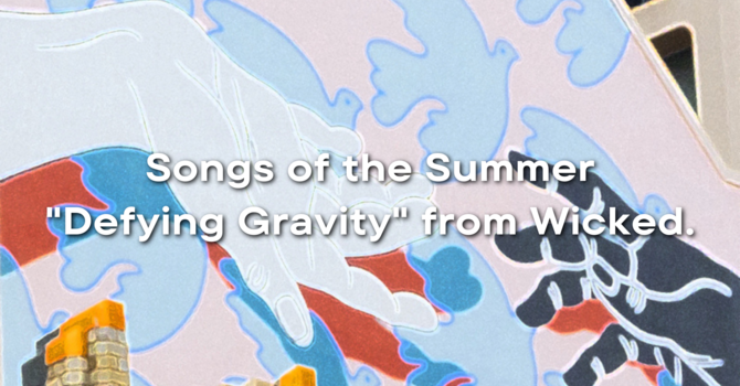 "Defying Gravity"