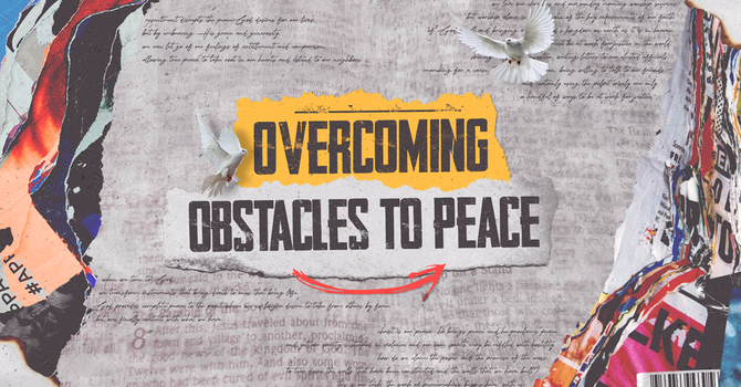 Overcoming Obstacles to Peace: Complacency