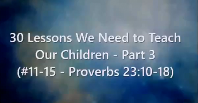 30 Things to Teach Your Children