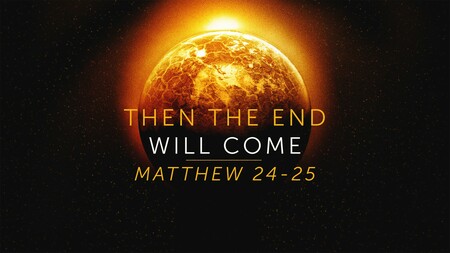 Then the End Will Come