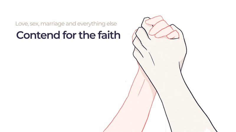 Contend for the Faith
