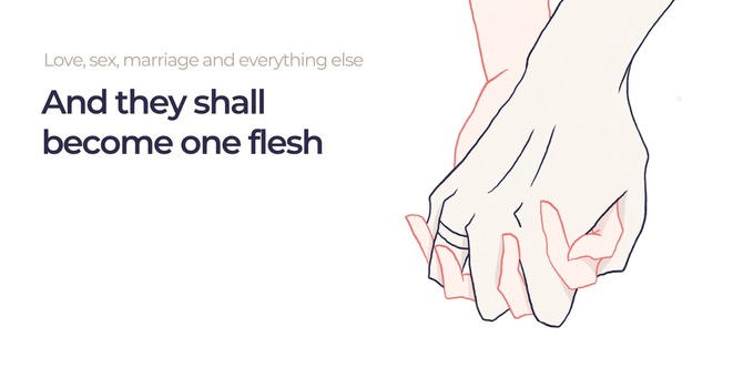 And They Shall Become One Flesh