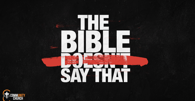 The Bible Doesn't Say That... "God won't give you more than you can handle"