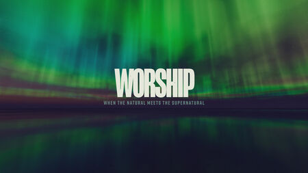 WORSHIP