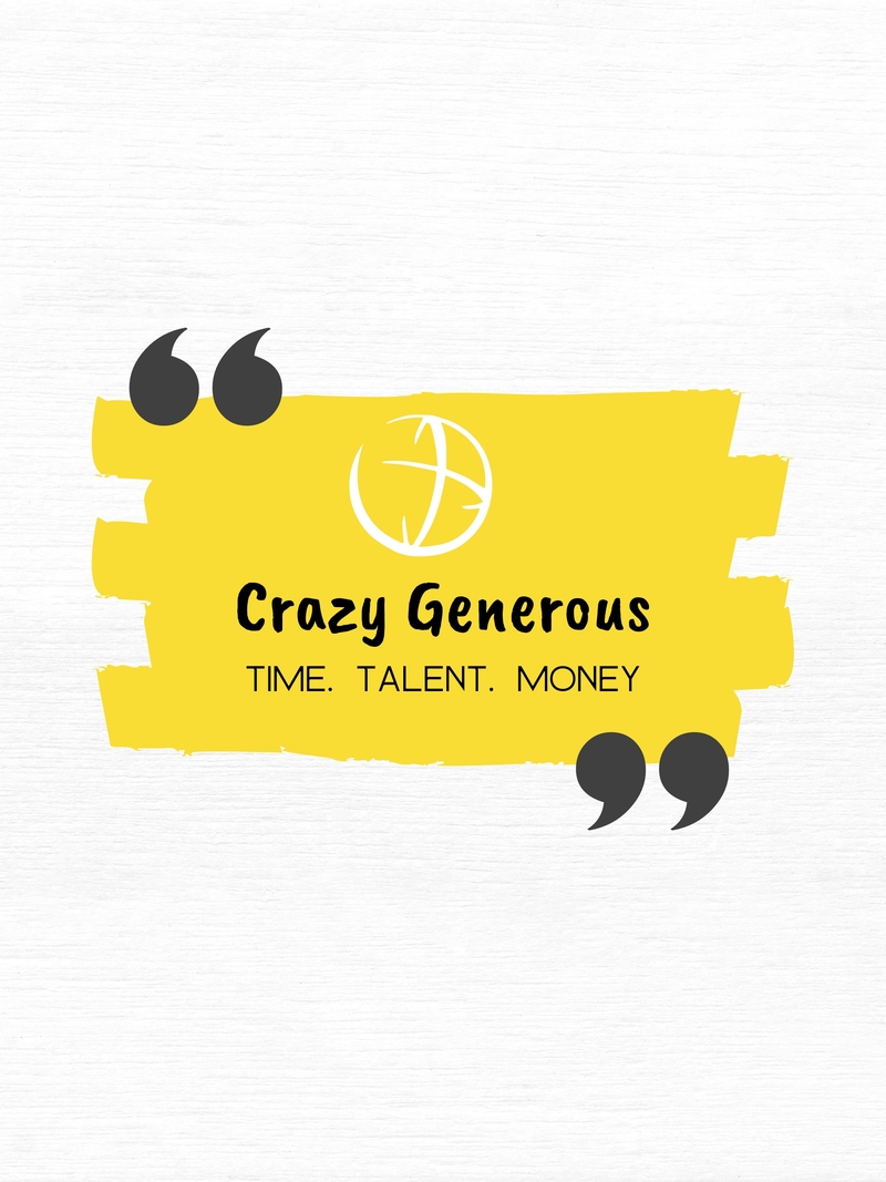 Crazy Generous