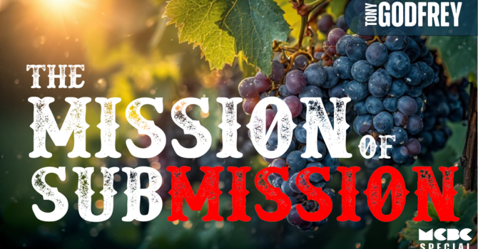 THE MIssion of Submission