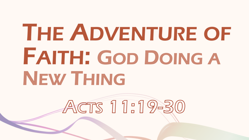This Sunday's Message... "The Adventure of Faith"
