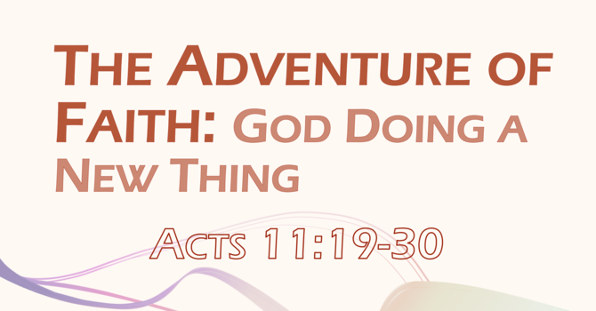 This Sunday's Message... "The Adventure of Faith"