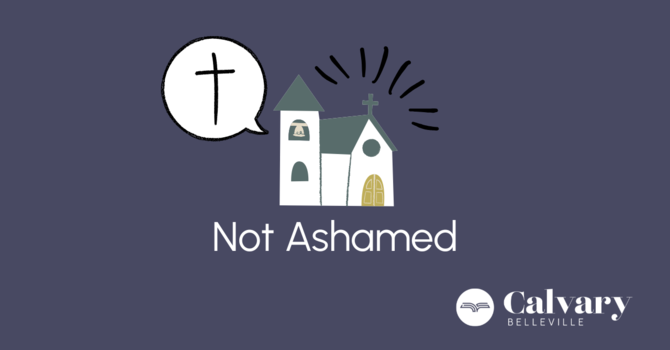 Not Ashamed