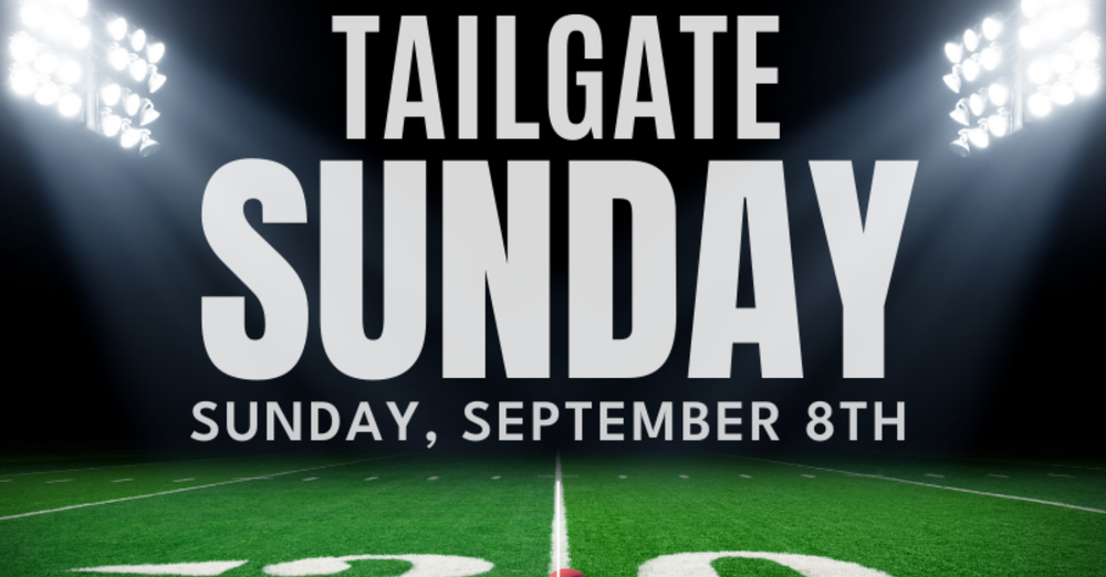 TAILGATE SUNDAY