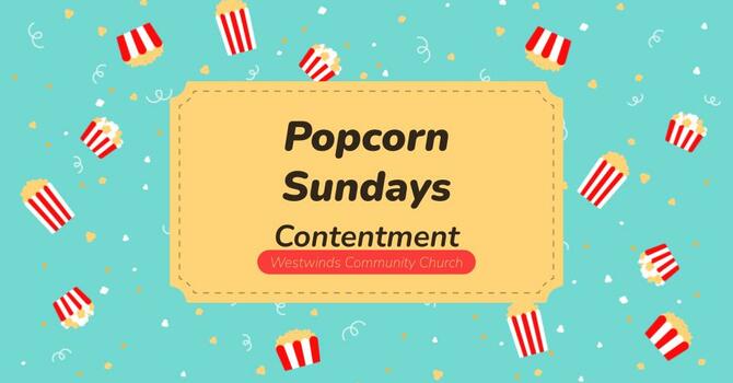Popcorn Sundays Part 3