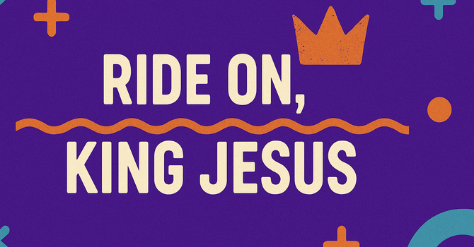 Ride On King Jesus