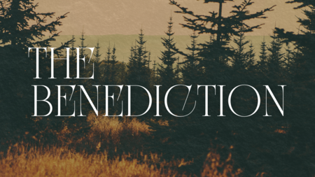 The Benediction