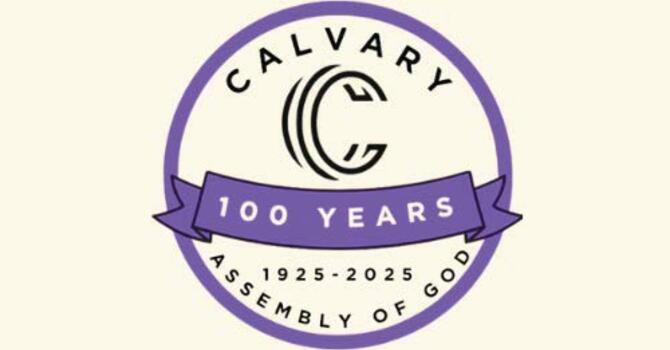 Calvary Pennsauken Centennial Celebration Service