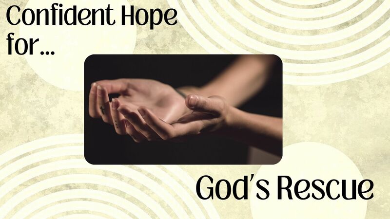 A Heart of Confident Hope
