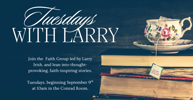 Tuesdays with Larry