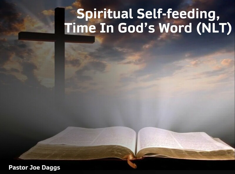 "Spiritual Self-feeding, Time in God's Word"