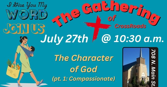 The Character of God (pt. 1: Compassionate)