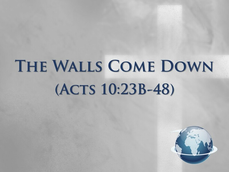 The Walls Come Down