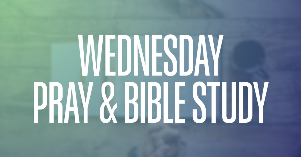 Prayer & Bible Study