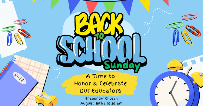 Back to School Sunday