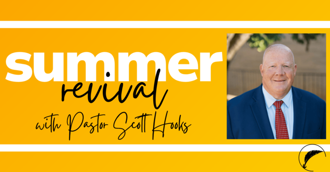 Summer Revival: Sunday PM
