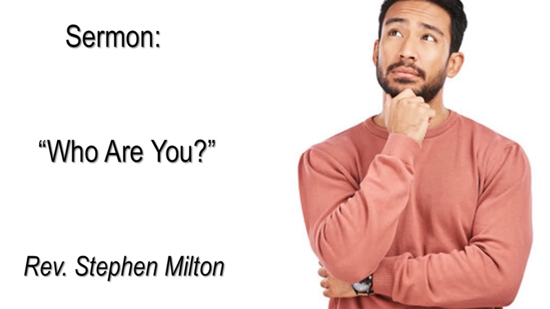 Who Are You?