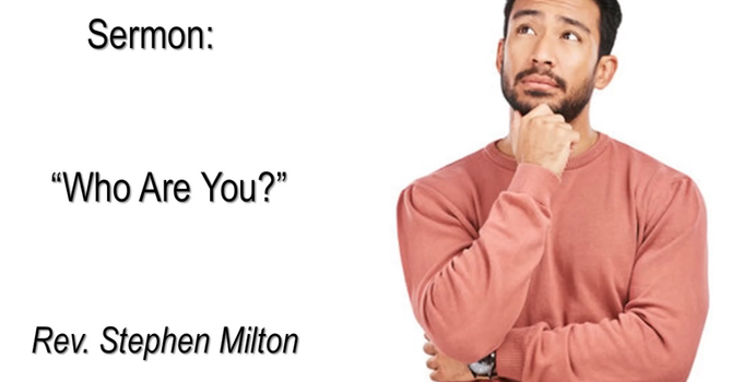 Who Are You?