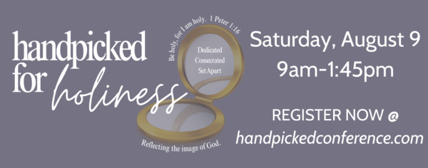 Handpicked for Holiness