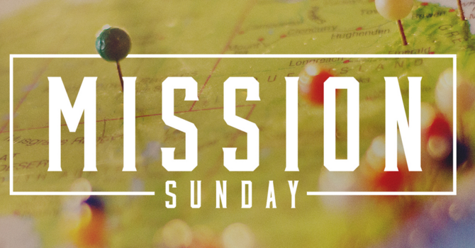 Missions Sunday