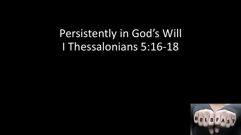Persistently in God's Will