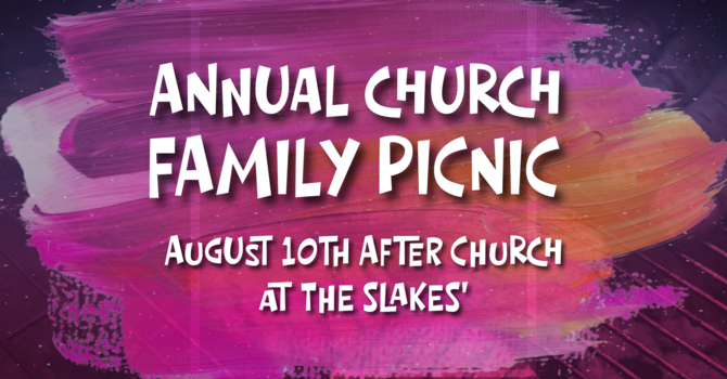 Annual Church Family Picnic