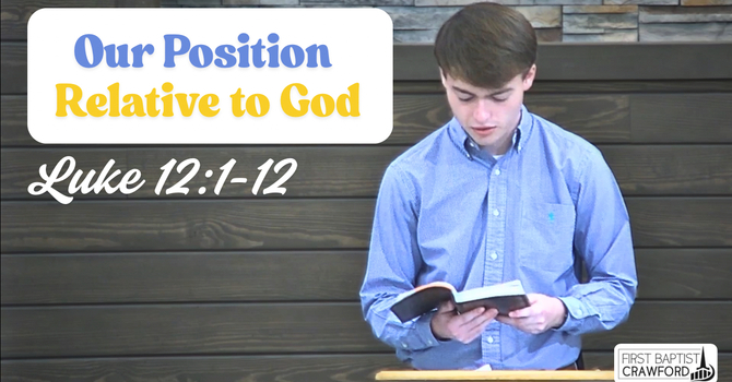 Our Position Relative to God