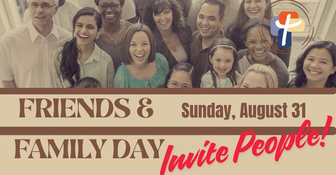 Friends and Family Day  