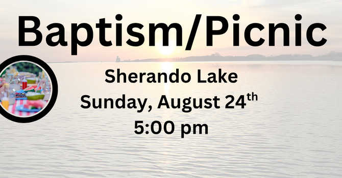 Baptism/Church Picnic