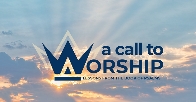 A Call to Worship