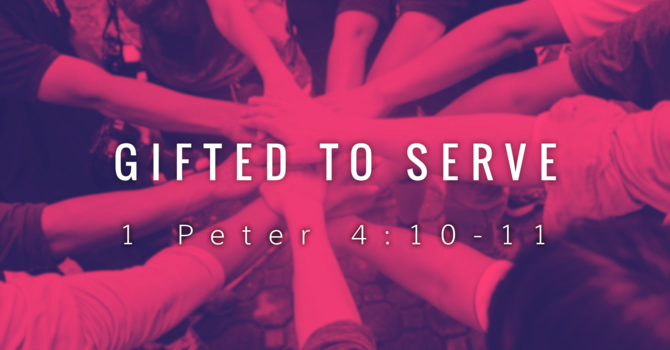 Gifted To Serve