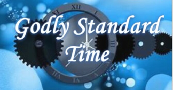 Godly Standard Time