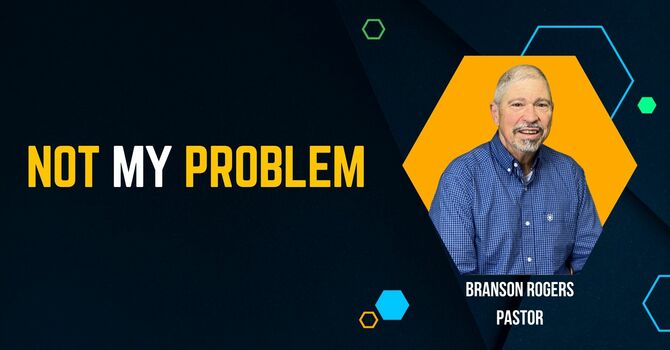 Not My Problem