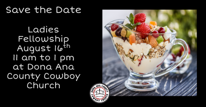 Ladies Fellowship – Save the Date!