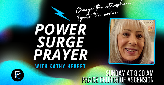 Intercessory Prayer with Kathy Hebert