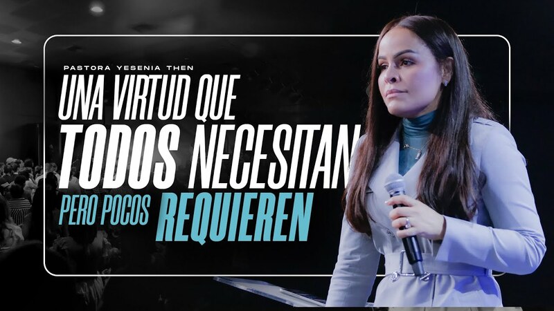Una virtud que todos necesitan pero pocos requieren