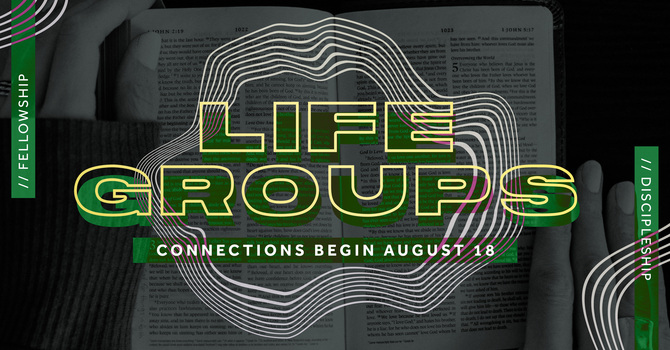 Life Groups Kick Off