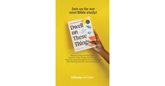 Dwell on These Things